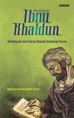 Biografi Ibnu Khaldun: Kehidupan dan Karya Bapak Sosiologi Dunia